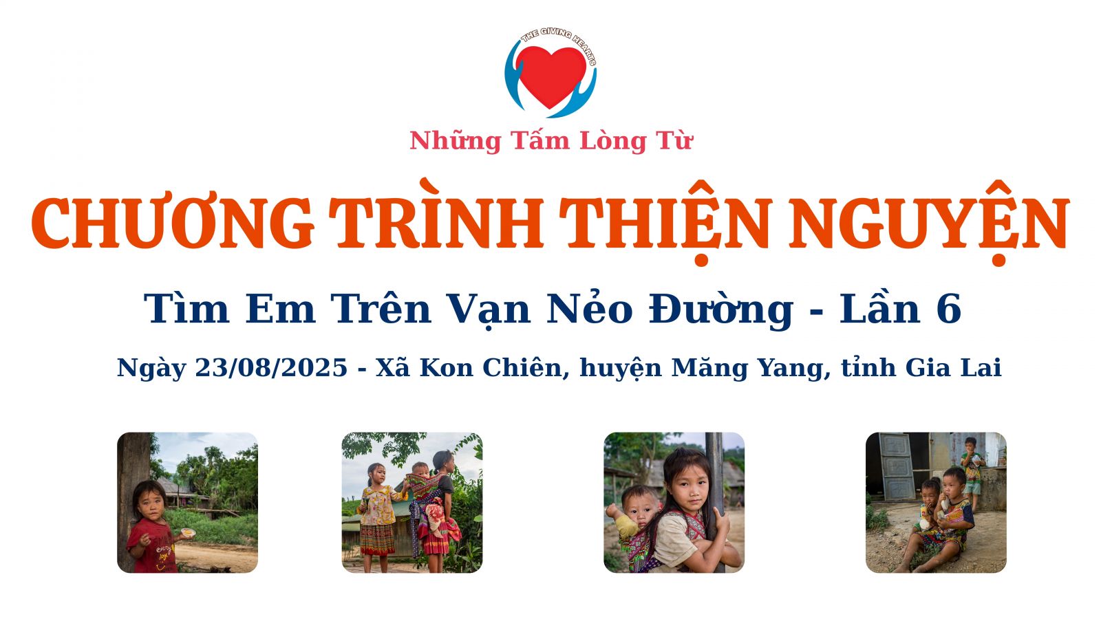 Chương Trình Thiện Nguyện Tìm Em Trên Vạn Nẻo Đường lần 6