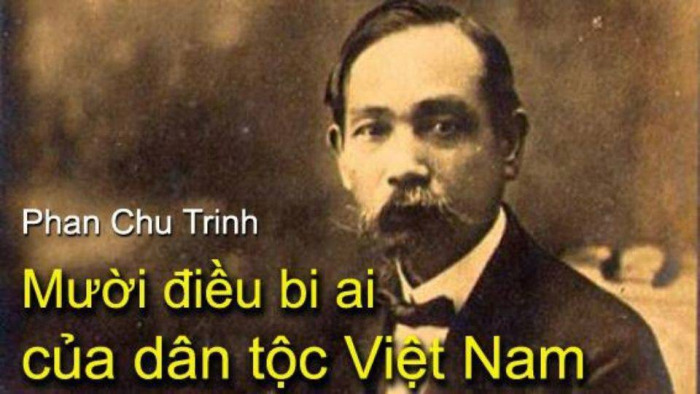 10 Điều bi ai của dân tộc VN - Cụ Phan Chu Trinh 
